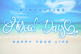 Good Day: A Handwritten Font for Digital Design
