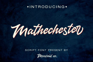 Mathechester: A Modern Signature Font for Campaigns